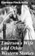 Emerson's Wife and Other Western Stories