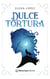 Dulce tortura