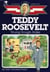 Teddy Roosevelt - Young Rough Rider