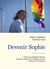 Devenir Sophie