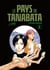 Le pays de Tanabata Tome 2