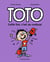Toto Tome 14 : Cette fois, c'est du costaud