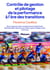 Contrôle de gestion et pilotage de la performance à l'ère des transitions