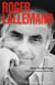 Roger Lallemand : La liberté en chemins