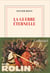 La guerre éternelle