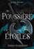 Le Roi Brume Tome 4 : De poussière et d'étoiles