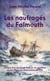 Les naufragés du Falmouth : Histoire d'un équipage malouin en perdition sur les côtes sud-américaines en 1706