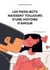 Les pieds bots naissent toujours d'une histoire d'amour