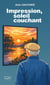 Impression, soleil couchant