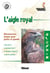 L'aigle royal (2e édition)