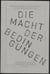 Die macht der bedingungen /allemand