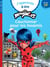 J'apprends à lire : Miraculous - Fin de CP - Cauchemar pour les Kwamis