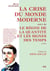 La crise du monde moderne. Suivi de Le règne de la quantité et les signes des temps