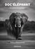 Doc'éléphant : Le silence du dialogue