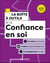 La boîte à outils : De la confiance en soi (2e édition)
