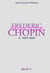 Frederic Franciszek Chopin : 2. 1839-1849