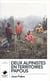 Deux alpinistes en territoires papous : Une première sur punkak jaya