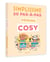 Simplissime : 20 pas-à-pas - Dessins cosy
