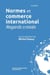 Normes et commerce international : Regards croisés