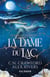 L'Académie des Espions Feys Tome 3 : La Dame du Lac