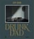 Jeff Bark : Drunk Dad /anglais