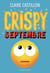 Crispy Septembre