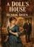 A Doll's House : by Henrik Ibsen