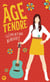 Âge tendre