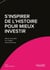 S'inspirer de l'Histoire pour mieux investir