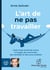 L'art de ne pas travailler
