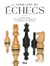 Le grand livre des échecs (4e édition)