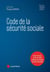 Code de la sécurité sociale (édition 2027)