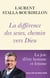 La différence des sexes, chemin vers Dieu : La joie d'être homme et femme
