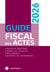 Guide fiscal des actes : 2ème semestre 2026