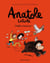 Anatole Latuile Tome 20 : Drôles d'oiseaux !