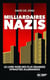 Milliardaires nazis : Le livre noir des plus grandes dynasties allemandes