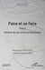 Faire et se faire Tome 2 : Histoires de vies, actions et fabrications