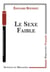 Le Sexe Faible