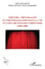Théâtre, théâtralité et théâtralisation  dans la vie et l'oeuvre d'Alejo Carpentier  (1904-1980)