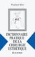 Dictionnaire pratique de la chirurgie esthétique
