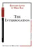 The Interrogation