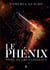 Le phénix : Renaissance , une romance sombre de mafia - Tome - 2