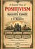 A General View of Positivism : by Auguste Comte