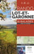Rando : Lot-et-Garonne : 16 balades à pied, à VTT, en canoë