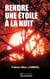 Rendre une étoile à la nuit