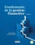 Fondements de la gestion financière (2e édition)