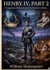 Henry IV, Part II : by William Shakespeare