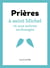 Prières à saint Michel et aux autres archanges