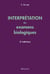 Interprétation des examens biologiques (3e édition)