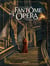 Le Fantôme de l'Opéra : (Intégrale)